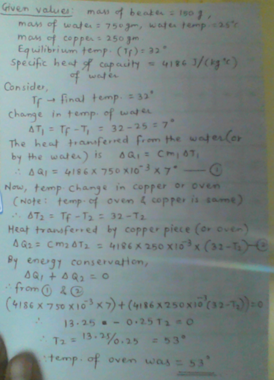 Given values: m6A, beake~:1501. wilibriumte/mp. (Tr): 32. Specific het、オcapacity 4186 J/(km Consider Tf-, firal temp. : 32.