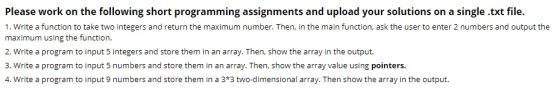 Please work on the following short programming assignments and upload your solutions on a single .txt file. 1. Write a functi