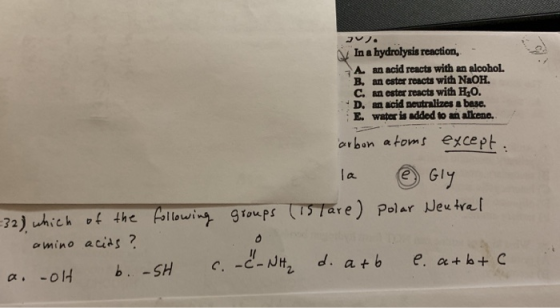 In a hydrolysis reaction, A. an acid reacts with an alcohol. B. an ester reacts with NaOH. C. an ester reacts with H2O. D. an