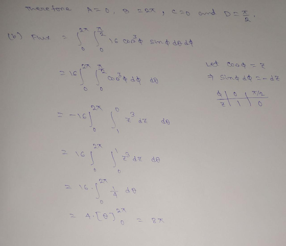There tone 8 > 2 & sind do do 216 como do Sind do = - dZ 0 TIR 3 dz 0 log dz 0 0 16. À de 4.[0] 0 = 8T