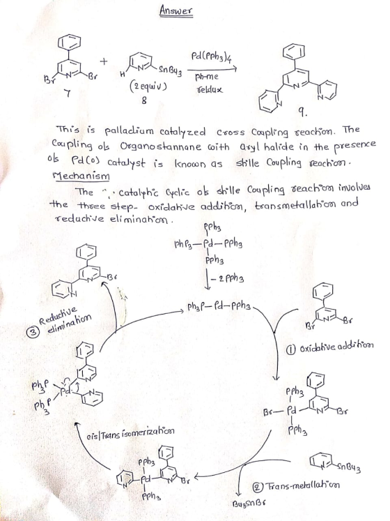 Answer + Pd (pph34 Ana Sn Buz Br Na Br H phome (2 equiv) rellus This is palladium catalyzed Cross Coupling reaction. The coup
