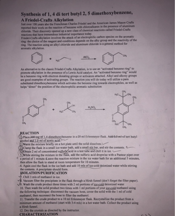 Synthesis of 1, 4 di tert butyl 2, 5 dimethoxybenzene, A Friedel-Crafts Alkylation Just over 100 years abo the Frenchman Char