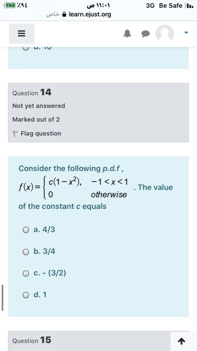 62 79 3G Be Safe I. ۱۱:۰۱ ص learn.ejust.org و خاص III u. U Question 14 Not yet answered Marked out of 2 P Flag question Consi