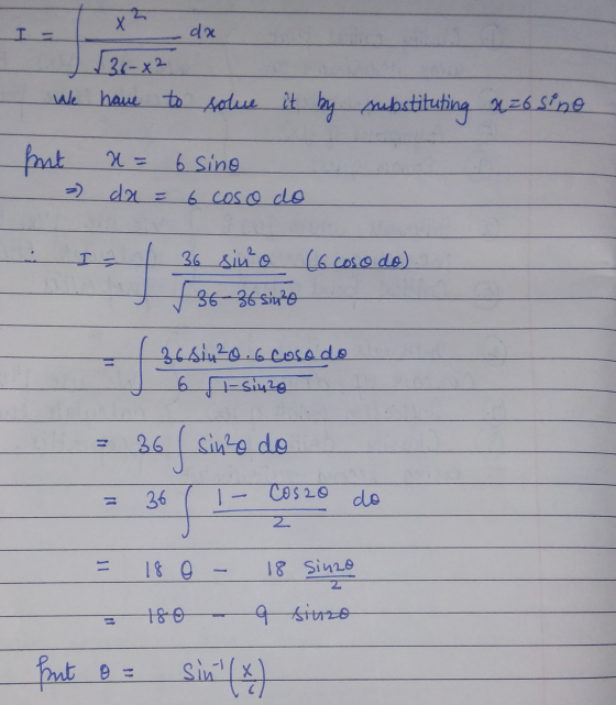 d. 36-82 We have to solve it by substituting 126 sing hut x = 6 sino - da = 6 coso do I = 36 sino (6 coso do) J / 36 36 sino