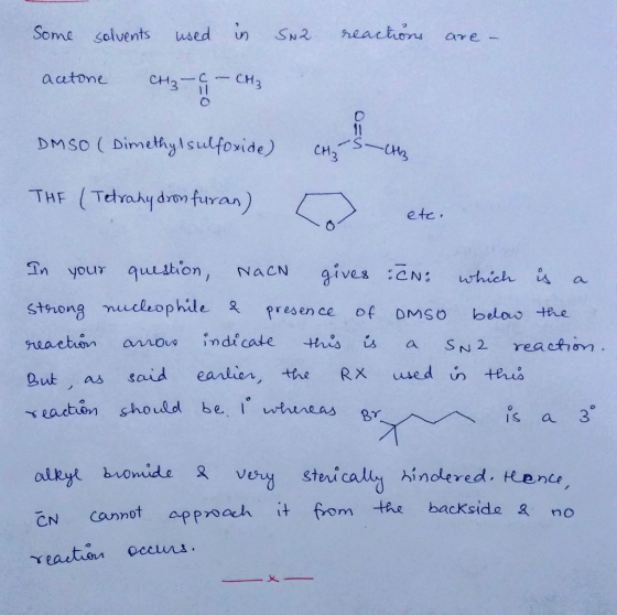 Some solvents used in S02 reactions are - actone acetone - СНА CH₂ criz-C- CH₂ JO O=n DMSO (Dimethylsulfoxide) CH₂ - CH₂ THE