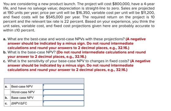You are considering a new product launch. The project will cost $800,000, have a 4-year life, and have no salvage value; depr