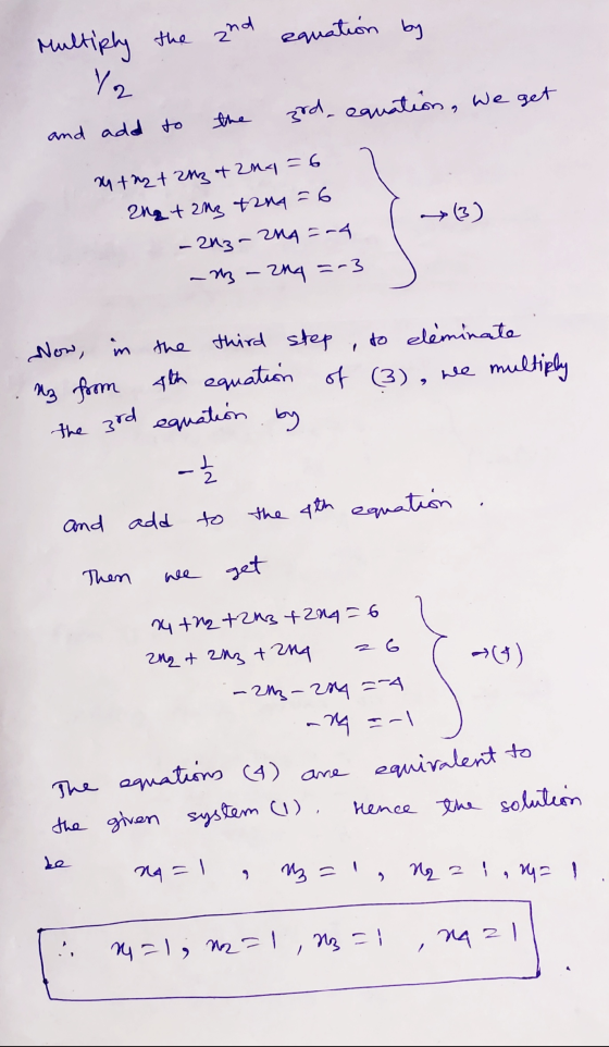 Multiply the and equation by and add to the 3rd- equation, we get MtM+ Zn +2n4=6 202 + 2M3 tana = 6 -243-244-4 I (3) -M3 – 2n