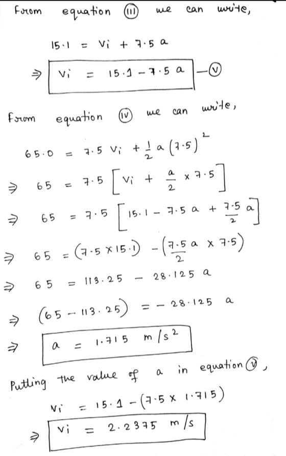 from equation we can write, 1.91 Vi + 7.5 a a 151-7.5 write, we can woorf equation 2 65.0 7. 5 Vit 2 da (75) 10 7.5 vi + 65 v