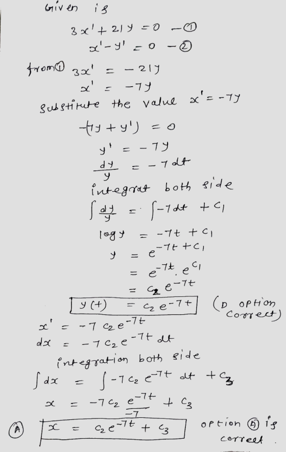 Given is 32 + 2 y = 0 x-yl zo © from 3x = -217 x = -74 substitute the value x=-ty try + y) = 0 y! -79 - dy y -7 dt integr