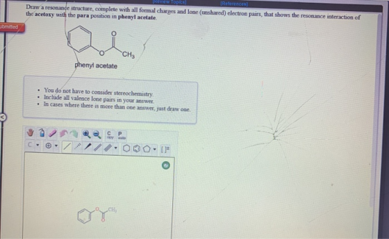 (Review TODICE [References Draw a resonance structure, complete with all formal charges and lone (unshared) electron pairs, t