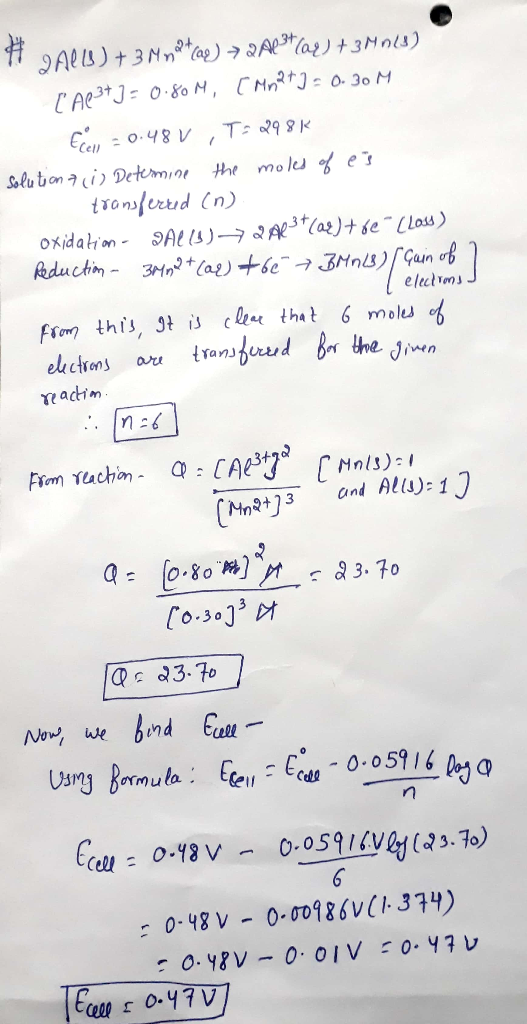 AlIs)3 M ae)Aa 3Mnlu) CAC3J080 MN, Mn 0.3o M T: 29 8K 0.48 V Solu tron7i Detemin the molu of e tvonsfertid (n Oxidalion-At (3