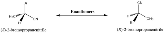 Br CN Enantiomers H3C HICH3 CN Br (S)-2-bromopropanenitrile (R)-2-bromopropanenitrile