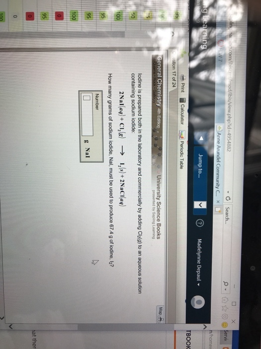 php?id 4954882 TBOOK 17 of 24 How many grams of sodium iodide, Nal, must be used to produce 67.4 g of iodine, 12? g Nal t ther