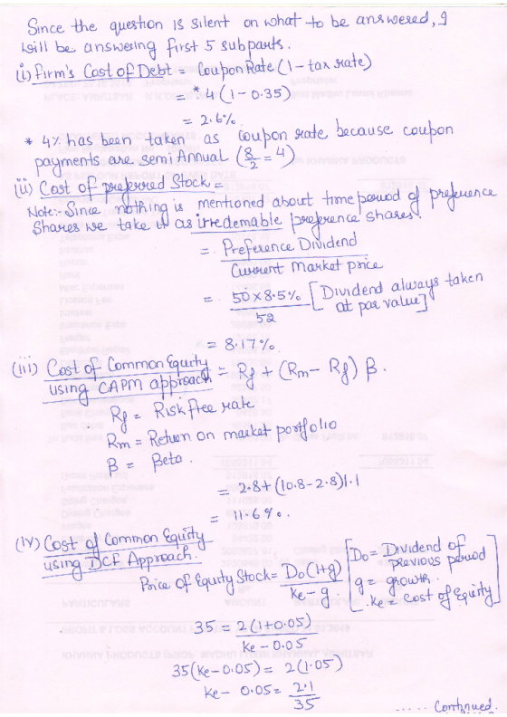 Since the question is silent on what to be answered, I Lill be answering first 5 sub parts. ů) firms Cast of Debt = Coupon R