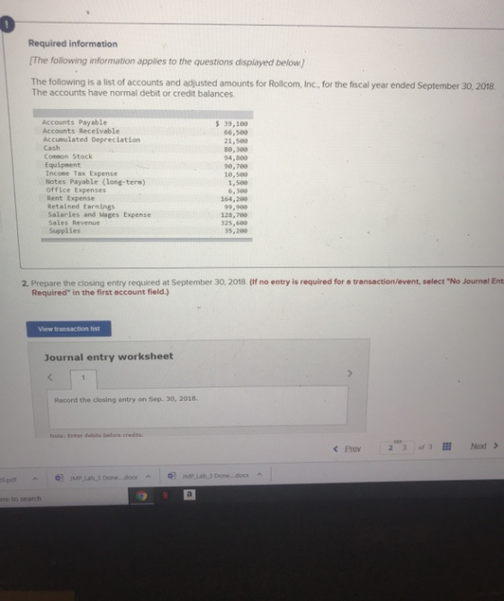 Required information [The following information applies to the questions displayed below) The following is a list of accounts