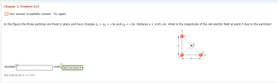 Chapter 2, Problem 015 Z Your answer is partially correct. Try again. In the figure the three particles are fixed in place an