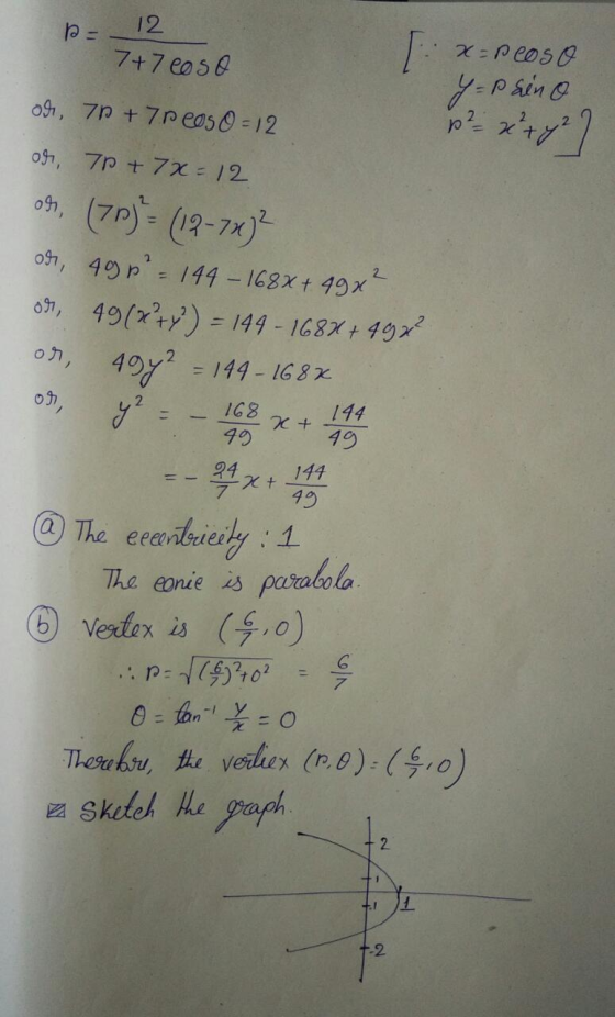- Y=P sino 12 x=peoso 7+7 coso p²x+4² of, 7 + 7 r eos 0 = 12 oh, 70 + 7x=12 os, (78) = (12-70) ON, 49 p. 144 - 168% + 49%? 09