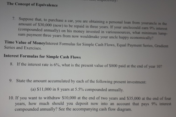 ut, pelivery The Concept of Equivalence 7. Suppose that, to purchase a car, you are obtaining a personal loan from youruncle