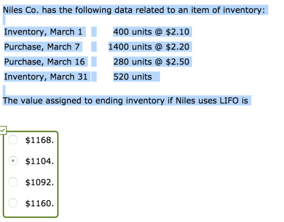 Niles Co. has the following data related to an item of inventory: Inventory, March 1 400 units @ $2.10 Purchase, March 7 Purc