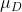 \mu_D
