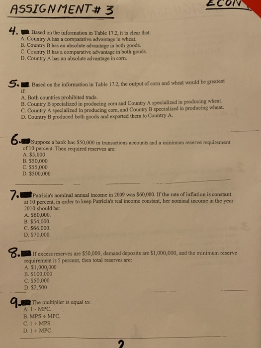 ASSIGNMENT# 3 ECOM Based on the information in Table 17.2, it is clear that: A. Country A has a comparative advantage in whea