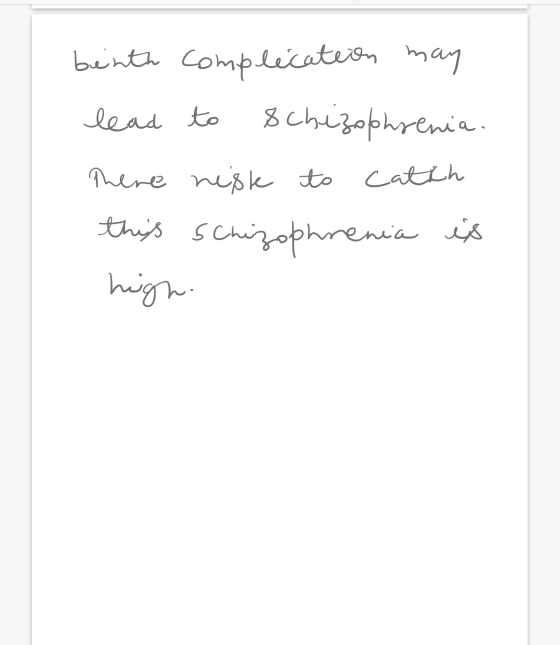 benth complication may lead to schizophrenia. There neste to catch this schizophrenia is high-