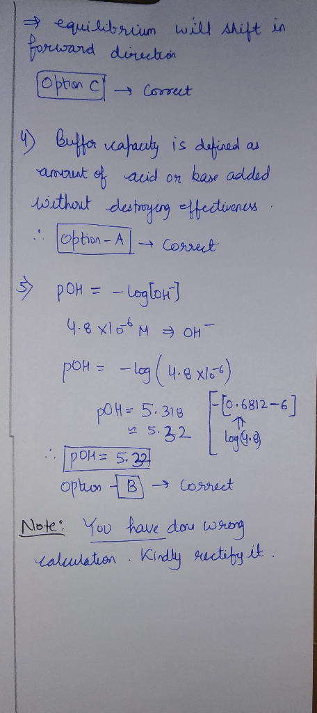& equilibrium will shift in forward direction option correct (4) Buffer capacity is defined as anorent of acid or base added