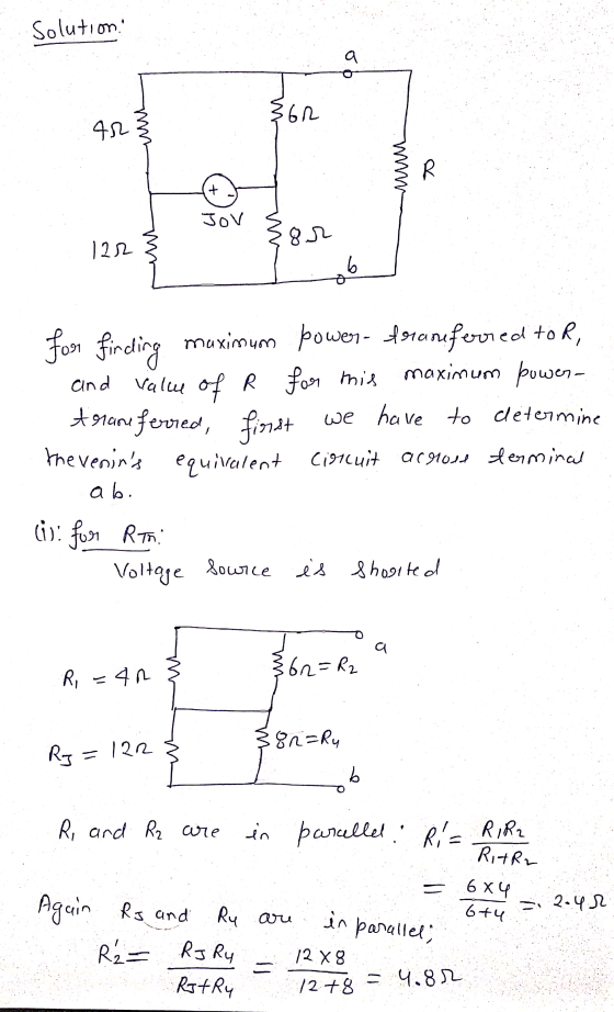 Solution 362 42} JOV 3 or 122 § For finding maximum power- tranferred to R, and value of R for his maximum power- tranferred,