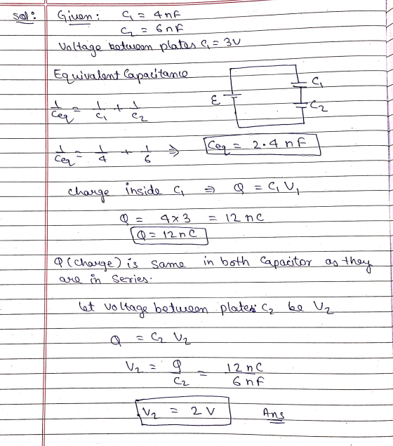 sal - Given: a = 4nF - G=6nF Voltage between plates ca 30 Equivalent Capacitance E I 2 [Coq = 2.4 nf] charge 9=eu - inside a