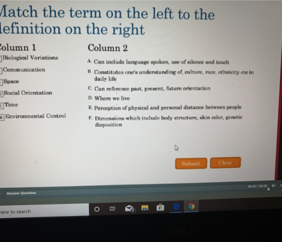 Iatch the term on the left to the Lefinition on the right Column 2 Column 1 Biological Variations Communication Space Social