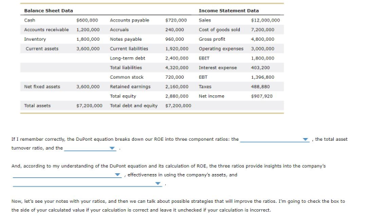 Balance Sheet Data Income Statement Data Cash $600,000 Accounts payable $720,000 Sales $12,000,000 Accounts receivable 1,200,