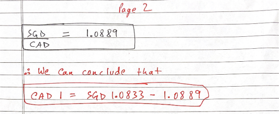 Page 2 SGD = 1.0889 CAD ou We Can conclude that CAD 1= SGD 1.0833 -1.0889