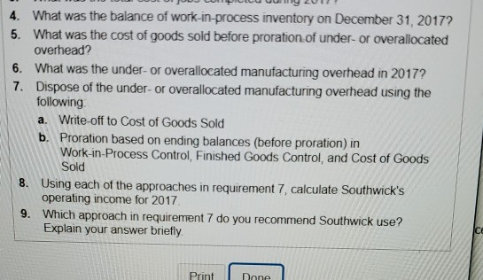 4. What was the balance of work-in-process inventory on December 31, 2017? 5. What was the cost of goods sold before proratio