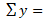 Σy =