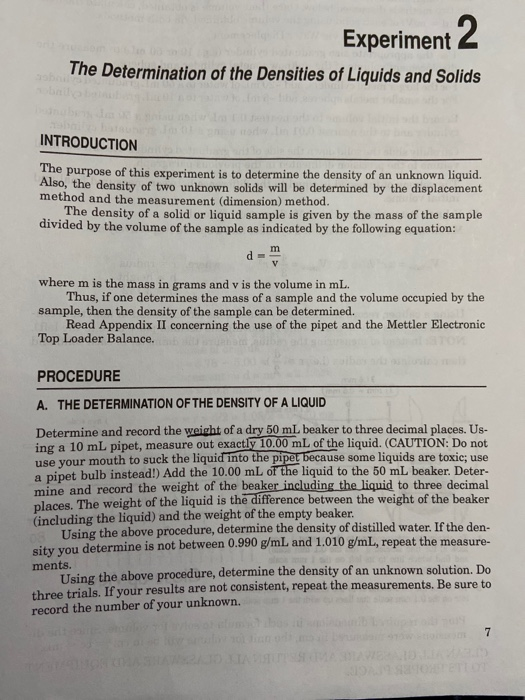Experiment 2 The Determination of the Densities of Liquids and Solids INTRODUCTION The purpose of this experiment is to deter