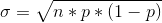 σ=Vn * p * (1-p)