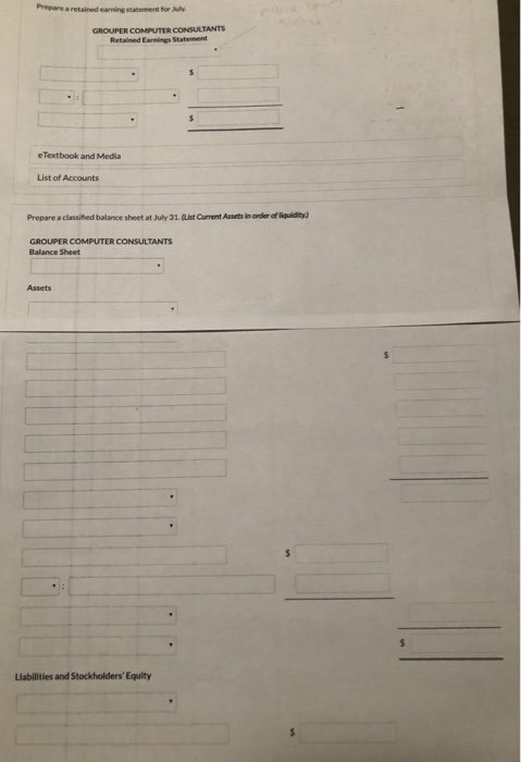Prepare a retained earning statement for Mily GROUPER COMPUTER CONSULTANTS Retained Earnings Statement e Textbook and Media L