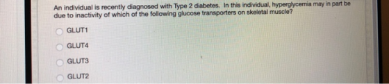An individual is recently diagnosed with Type 2 diabetes. In this individual, hyperg)ycemia may in part be due to inactivity