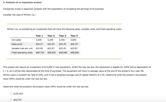 3. Analysis of an expansion project Companies invest in expansion projects with the expectation of increasing the earnings of
