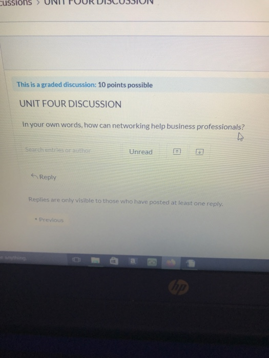 cussions > UNIT FOUR DISCUSSION This is a graded discussion: 10 points possible UNIT FOUR DISCUSSION In your own words, how c