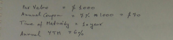 a $70 Par Value $ 1000 Annual Coupon a 7 % x 1000 Time of Maturity & 10 year А. СУТН 6.