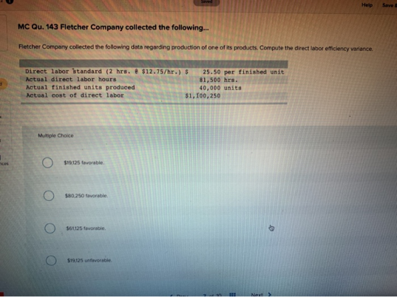 Saved Help Save & MC Qu. 143 Fletcher Company collected the following... Fletcher Company collected the following data regard