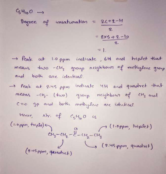 CGH00 - Degree of unsaturation = 2(+2-4 2 = 2x5+2-10 → Peak cet 1.0ppm inclicate 6H and triplet that means two -CH₂ group nei