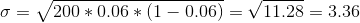 σ = V/200 * 0.06 * (1-0.06) = V 1 1.28 3.36