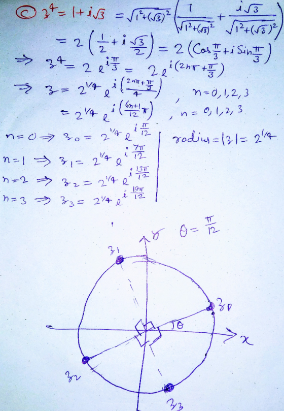 © 34= Hiss Efiam hic in = 2(+iva) = 2 (Costa Sinta) → 34= 2 eise 2e (2nT+5) 3= 240 e 1 (2+ ), n=0,1,2,3 =244 e il ), n = 0,1,