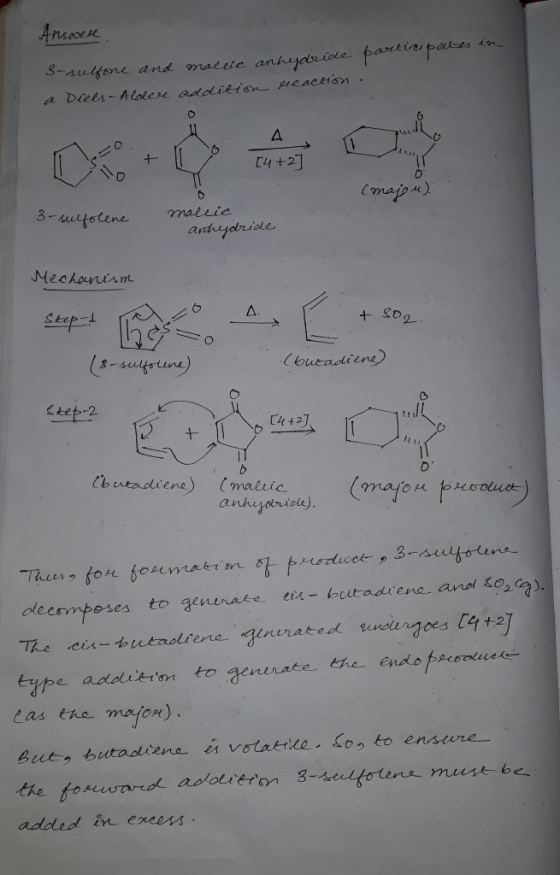 Ansovele participates in 3-sulfone and maleic anhydride a Diels-Alder addition reaction. - [4 +2 ] (majo u) 3- sulfolene male