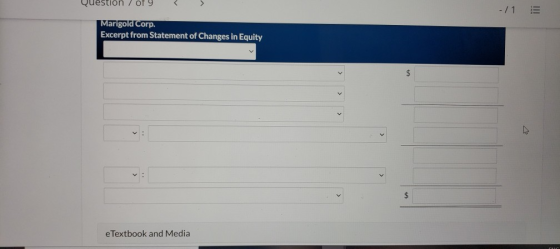 Question of 9 - /19 Marigold Corp. Excerpt from Statement of Changes in Equity $ $ e Textbook and Media