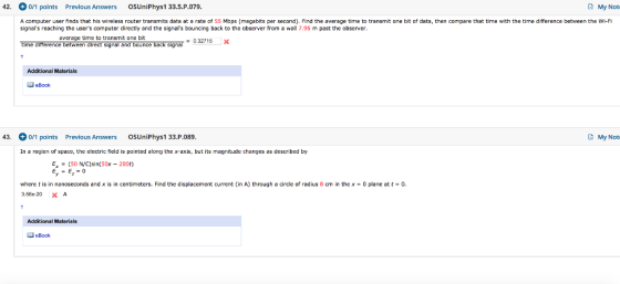 My Not 42 0/1 points Previous Answers OSUniPhys1 33.5.P.079. A computer user finds that his wireless router transmits data at