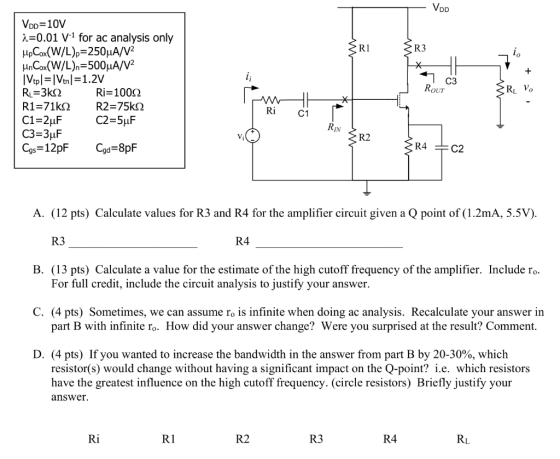 VOD R1 R3 ie + ij Vop=10V 2=0.01 V-1 for ac analysis only Hp Cox(W/L)p=250uA/V2 un Cox(W/L)n=5004A/V2 | Vtpl= |Vtn/=1.2V RL=3