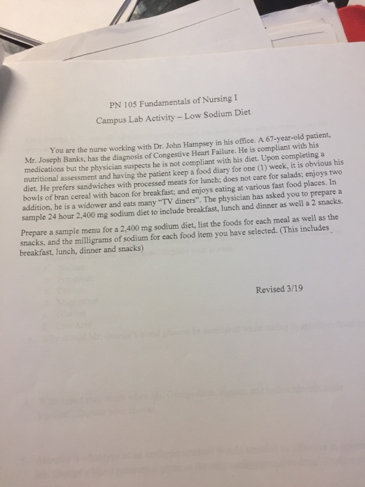 PN 105 Fundamentals of Nursing I Campus Lab Activity - Low Sodium Diet You are the nurse working with Dr. John Hampsey in his